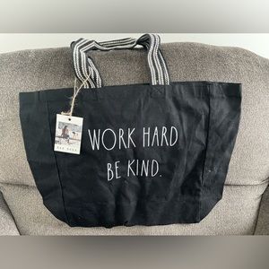 NWT Rae Dunn tote. “Work hard be kind”